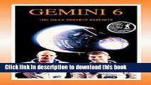 Books Gemini 6: The NASA Mission Reports: Apogee Books Space Series 8 Free Online