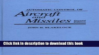 Ebook Automatic Control of Aircraft and Missiles Full Online