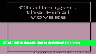 Books Challenger: The Final Voyage Free Online