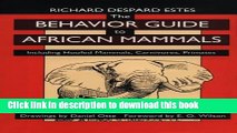 Ebook The Behavior Guide to African Mammals: Including Hoofed Mammals, Carnivores, Primates Free