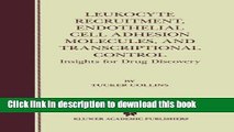 Ebook Leukocyte Recruitment, Endothelial Cell Adhesion Molecules, and Transcriptional Control: