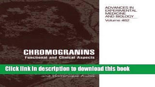Books Chromogranins: Functional and Clinical Aspects Full Online