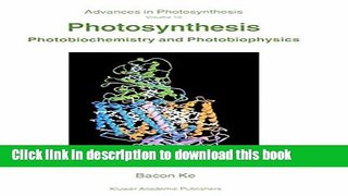 Ebook Photosynthesis: Photobiochemistry and Photobiophysics Full Online