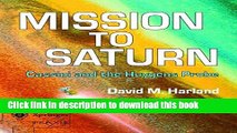 Books Mission to Saturn: Cassini and the Huygens Probe Full Download