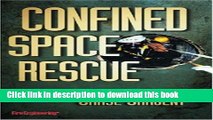 Ebook Confined Space Rescue Full Download