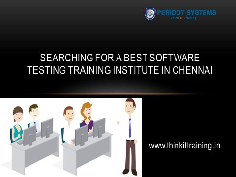 Searching for a Best Software Testing Training Institute