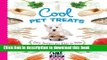 [Read PDF] Cool Pet Treats: Easy Recipes for Kids to Bake (Checkerboard Science Library: Cool