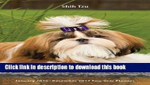 Books Shih Tzu 2016 Two-Year Pocket Planner Full Online