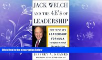 READ book  Jack Welch and the 4 E s of Leadership: How to Put GE s Leadership Formula to Work in