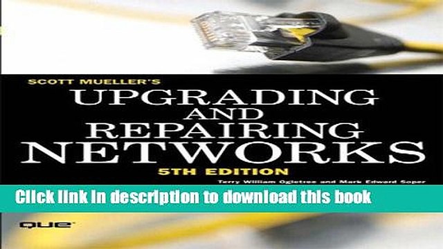 PDF Upgrading and Repairing Networks (5th Edition) Free Books