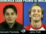 Jarno Trulli and Giancarlo Fisichella - Intervista doppia