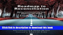 Books Roadmap to Reconciliation: Moving Communities into Unity, Wholeness and Justice Free Online