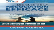 [Read PDF] Les Cles de la Negociation Efficace: Les points essentiels avec des exemples concrets