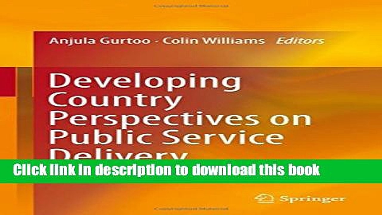 Download  Developing Country Perspectives on Public Service Delivery  Online