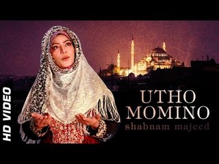 Utho Momino - Shabnam Majeed