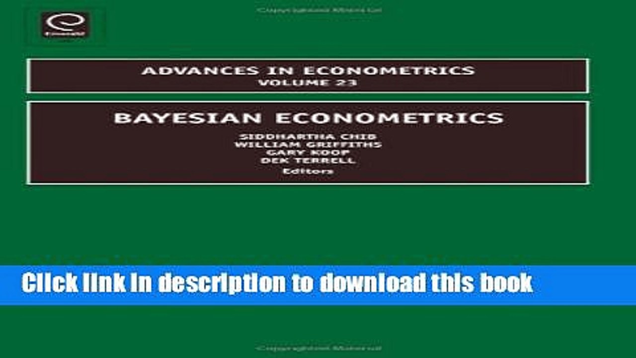 [Read PDF] Bayesian Econometrics (Advances in Econometrics) Download Free