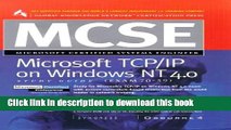 Download  MCSE Microsoft TCP/IP on Windows NT 4.0 Study Guide (Exam 70-59)  {Free Books|Online