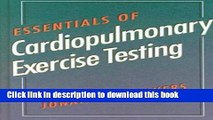 Books Essentials of Cardiopulmonary Exercise Testing Full Online