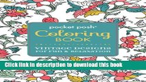Books Pocket Posh Adult Coloring Book: Vintage Designs for Fun   Relaxation (Pocket Posh Coloring