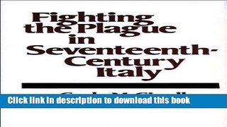 Books Fighting the Plague in Seventeenth-Century Italy Full Online