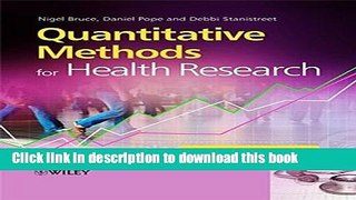 Ebook Quantitative Methods for Health Research: A Practical Interactive Guide to Epidemiology and