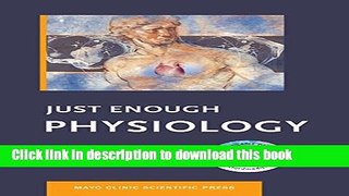 Books Just Enough Physiology Full Online