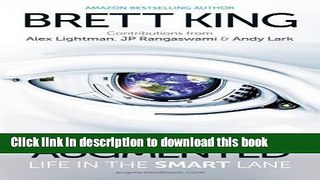 Books Augmented: Life in the Smart Lane Full Download