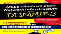 PDF  MCSE Windows 2000 Network Infrastructure For Dummies (For Dummies (Computers))  {Free