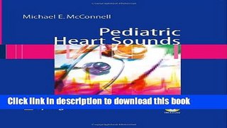 Books Pediatric Heart Sounds Full Online