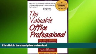 DOWNLOAD The Valuable Office Professional READ EBOOK