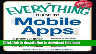 Ebook The Everything Guide to Mobile Apps: A Practical Guide to Affordable Mobile App Development