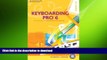 READ PDF Keyboarding Pro 6, Student License (with User Guide and CD-ROM) READ EBOOK