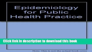 Books Epidemiology for Public Health Practice Full Online