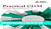 Books Practical CGM: Improving Patient Outcomes through Continuous Glucose Monitoring Full Online