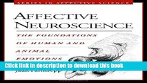 Ebook Affective Neuroscience: The Foundations of Human and Animal Emotions Full Download