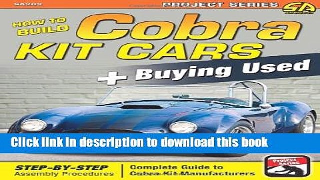 PDF How to Build Cobra Kit Cars + Buying Used (Performance Projects) Online