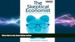 FREE PDF  The Skeptical Economist: Revealing the Ethics Inside Economics  DOWNLOAD ONLINE