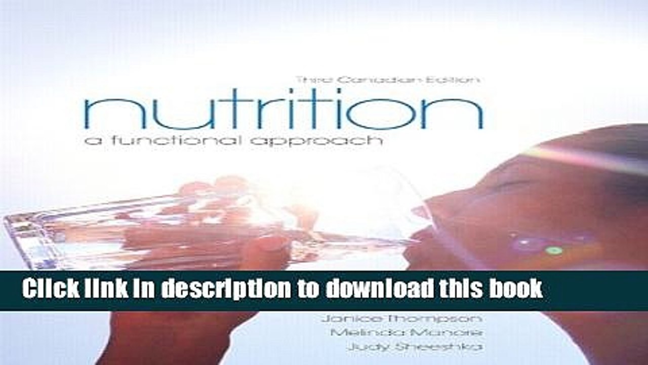 [Read PDF] Nutrition: A Functional Approach, Third Canadian Edition Plus MasteringNutrition with