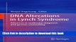 Ebook DNA Alterations in Lynch Syndrome: Advances in molecular diagnosis and genetic counselling