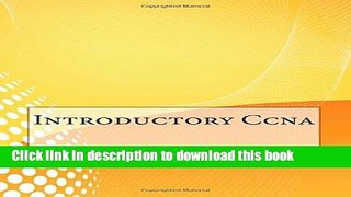 Ebook Introductory CCNA Free Online