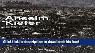 Books ANSELM KIEFER : CATALOGUE EXPOSITION Free Download