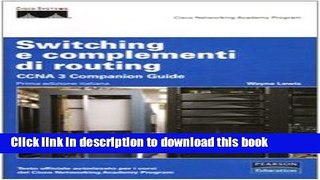Books Switching e complementi di routing. CCNA 3 companion guide. Con CD-ROM Full Online