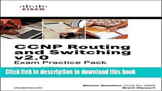 Books CCNP Routing and Switching v2.0 Exam Practice Pack Free Online