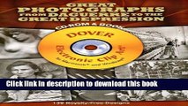 Ebook Great Photographs from Daguerre to the Great Depression CD-ROM and Book (Dover Electronic