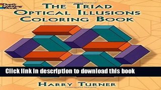 Books The Triad Optical Illusions Coloring Book (Dover Design Coloring Books) Free Download