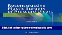 Books Reconstructive Plastic Surgery of Pressure Ulcers Full Online