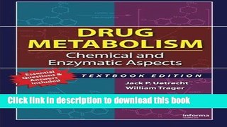 [PDF] Drug Metabolism: Chemical and Enzymatic Aspects Read Full Ebook