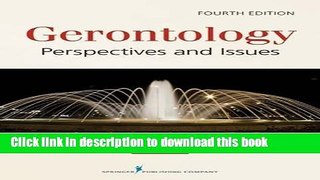 Ebook Gerontology: Perspectives and Issues Full Online