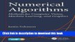 Books Numerical Algorithms: Methods for Computer Vision, Machine Learning, and Graphics Full