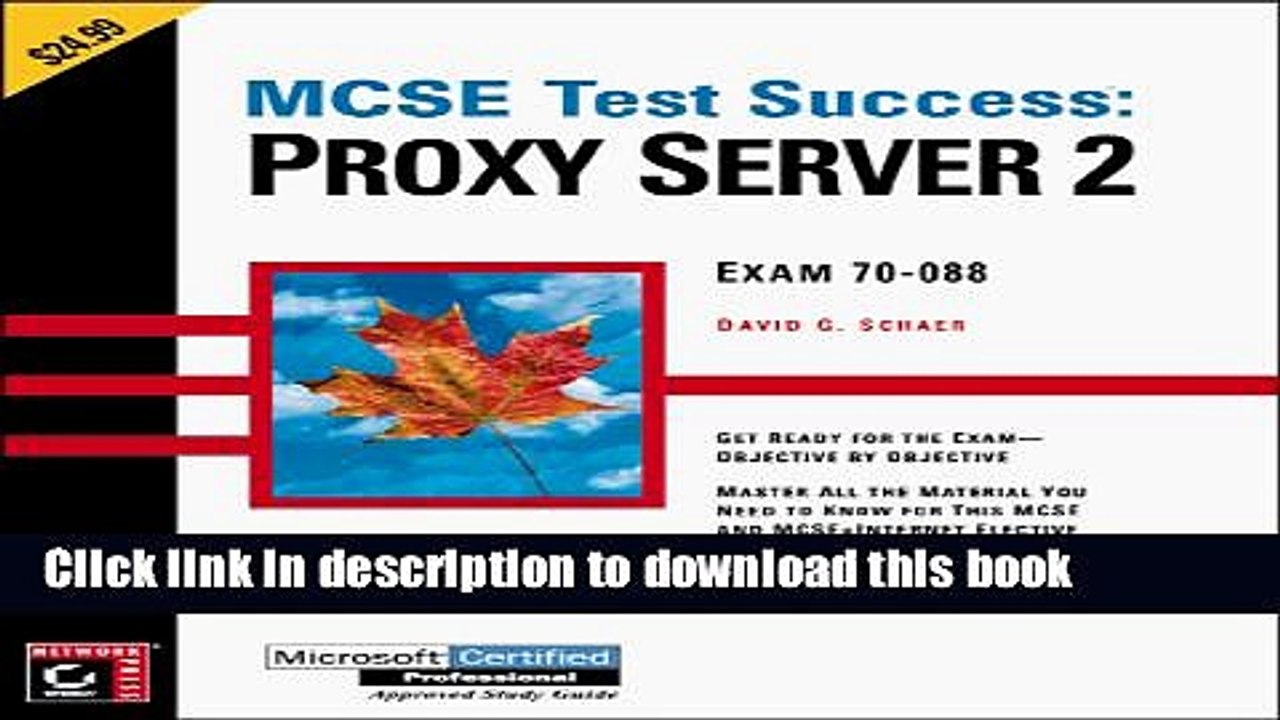 PDF  McSe Test Success: Proxy Server 2 : Exam 70-088  {Free Books|Online